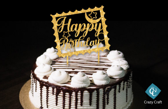 Download Happy Birthday, Cake Topper Svg Design - Premium Resources