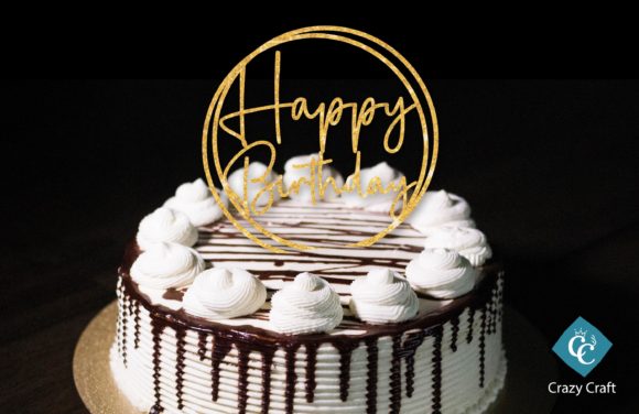 Download Happy Birthday, Cake Topper Svg Design - Premium Resources